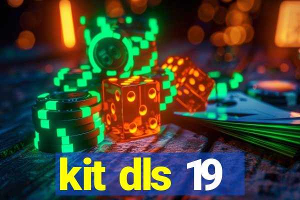 kit dls 19